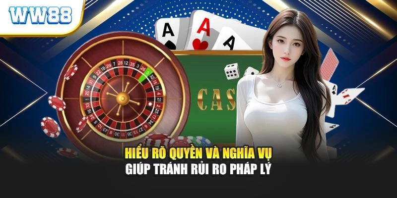 Hiểu rõ quyền và nghĩa vụ giúp tránh rủi ro pháp lý
